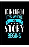 Edinburgh It's Where My Story Begins
