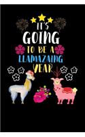 It's Going To be A llamazing Year