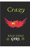 Crazy Bald Eagle Girl