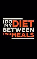 I do diet between two meals: 6x9 Low Carb - lined - ruled paper - notebook - notes