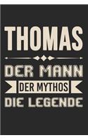 Thomas Der Mann Der Mythos Die Legende