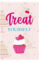 Treat Yourself: Cupcakes Notebook Journal Composition Blank Lined Diary Notepad 120 Pages Paperback Cake