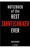 Notizbuch für Zahntechniker: Originelle Geschenk-Idee [120 Seiten liniertes blanko Papier]