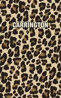Carrington: Personalized Notebook - Leopard Print (Animal Pattern). Blank College Ruled (Lined) Journal for Notes, Journaling, Diary Writing. Wildlife Theme Des