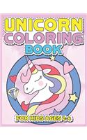 Unicorn Coloring Book for Kids Ages 2-4