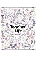 Teacher Life