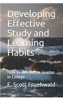 Developing Effective Study and Learning Habits