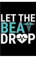 Let The Beat Drop