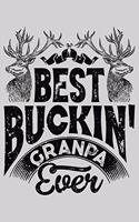 Best Buckin Granpa Ever