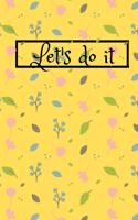 let's do it