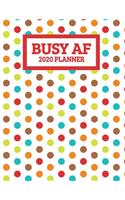 Busy AF 2020 Planner