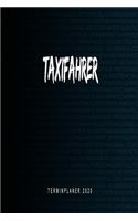 Taxifahrer - Terminplaner 2020