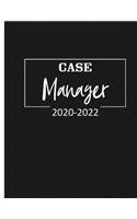 Case Manager 2020-2022