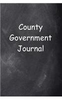 County Government Journal Chalkboard Design: (Notebook, Diary, Blank Book)