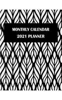 Monthly Calendar 2021 Planner: Black White Flower, Monthly Calendar Book 2021, Weekly/Monthly/Yearly Calendar Journal, Large 8.5" x 11" 365 Daily journal Planner, 12 Months Calend