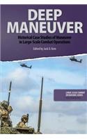 Deep Maneuver: Historical Case Studies of Maneuver in Large-Scale Combat Operations