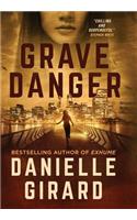 Grave Danger