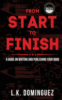 From Start to Finish