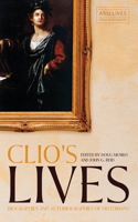 Clio's Lives