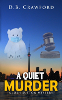 Quiet Murder