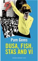 Dusa, Fish, Stas and Vi