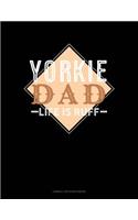 Yorkie Dad Life Is Ruff: Cornell Notes Notebook