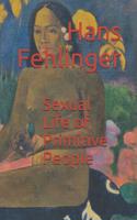 Sexual Life of Primitive People