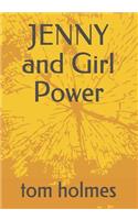 JENNY and Girl Power