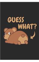 Guess What?