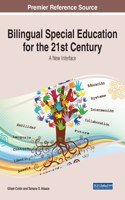 Bilingual Special Education for the 21st Century