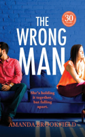 The Wrong Man: A page-turning book club read from Amanda Brookfield
