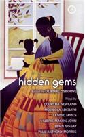 Hidden Gems: Contemporary Black British Plays