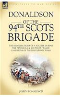 Donaldson of the 94th-Scots Brigade