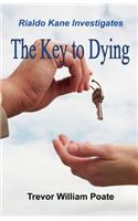 The Key to Dying