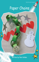 Red Rocket Readers: Fluency Level 2 Non-Fiction Set B: Paper Chains (Reading Level 17/F&P Level I)(Red Rocket Readers)