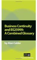 Business Continuity and Bs25999