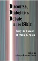 Discourse, Dialogue, and Debate in the Bible