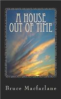 House Out of Time