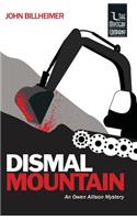 Dismal Mountain