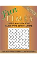Fun Times Puzzle and Activity Book