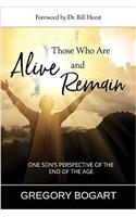 Those Who Are Alive and Remain