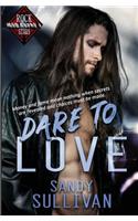 Dare to Love