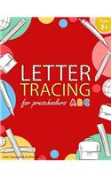 Letter Tracing Book for Preschoolers