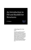 An Introduction to Fill and Backfill for Structures