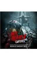 Hell Divers V: Captives: (Hell Divers Series, 5)