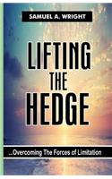 Lifting The Hedge