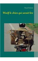 Woolf le chien qui savait lire