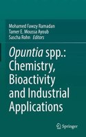 Opuntia Spp.: Chemistry, Bioactivity and Industrial Applications