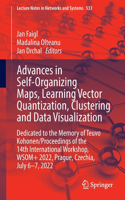 Advances in Self-Organizing Maps, Learning Vector Quantization, Clustering and Data Visualization: Dedicated to the Memory of Teuvo Kohonen / Proceedings of the 14th International Workshop, Wsom+ 2022, Prague, Czechia, July 6-7, 2022