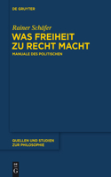 Was Freiheit Zu Recht Macht